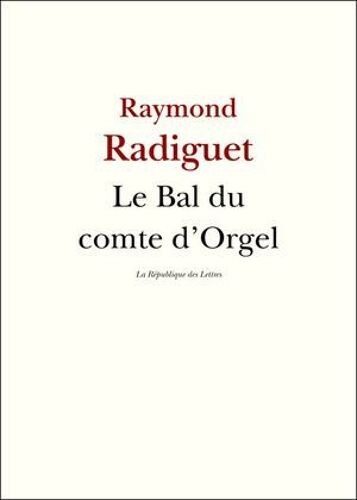 Le Bal Du Comte D'orgel