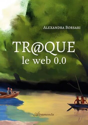 Tr@Que, Le Web 0.0