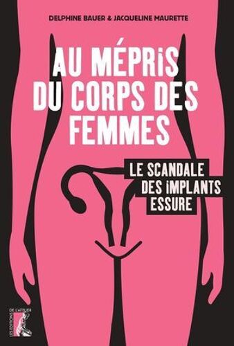 Au Mépris Du Corps Des Femmes