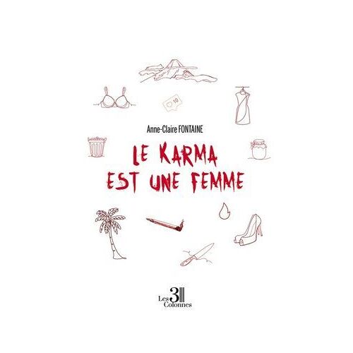 Le Karma Est Une Femme