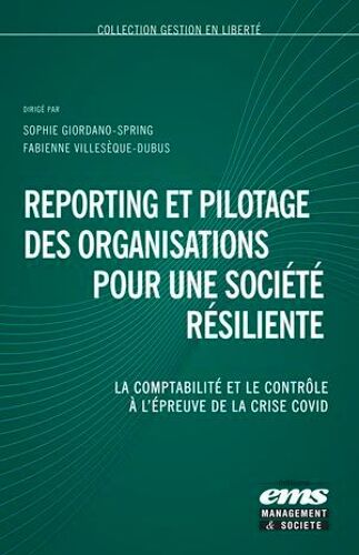 Reporting Et Pilotage Des Organisations Pour Une Société Résiliente