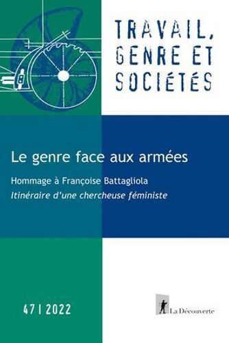 Travail, Genre Et Sociétés N° 47