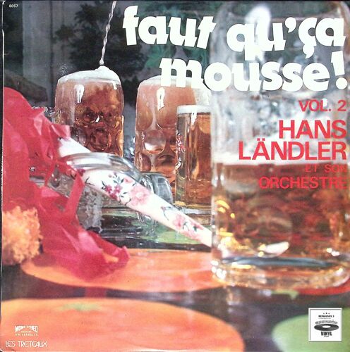 Hans Landler - Faut Qu'ça Mousse !