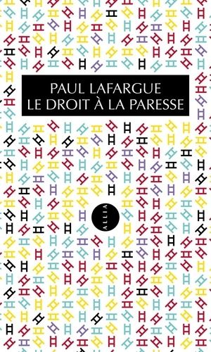 Le Droit À La Paresse