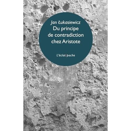 Du Principe De Contradiction Chez Aristote