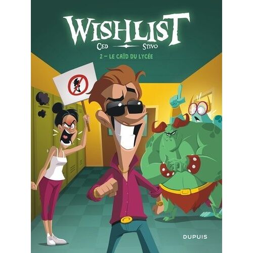 Wishlist - Tome 2 - Le Caïd Du Lycée