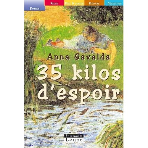 35 Kilos D'espoir