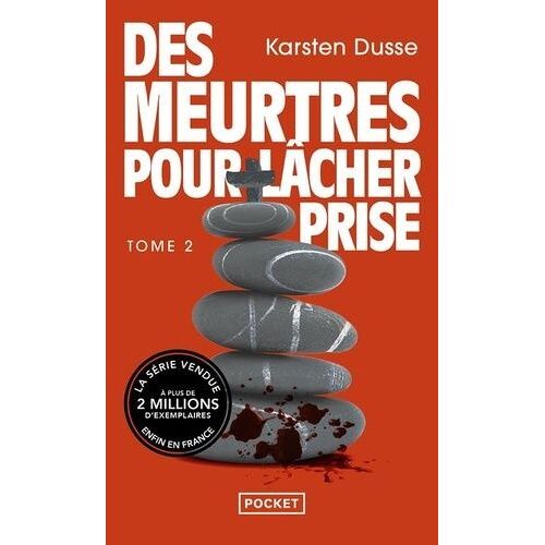 Les Meurtres Zen - Tome 2 - Des Meurtres Pour Lâcher Prise
