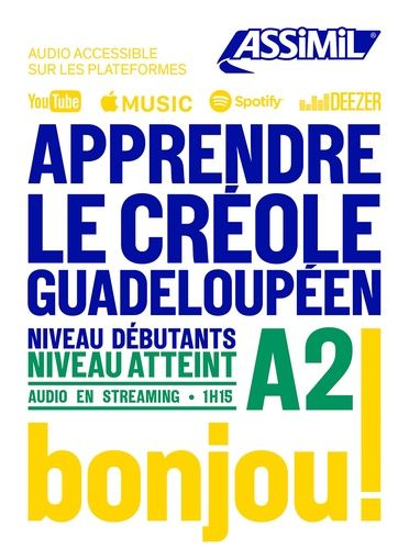 Apprendre Le Créole Guadeloupéen - Niveau Débutants A2