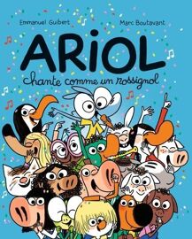 Ariol - Tome 19 - Ariol Chante Comme Un Rossignol