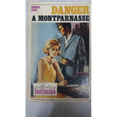 Danger - A Montparnasse