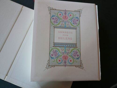 Sonnets Pour Helene - Ronsard - "Les Heures Claires" - 1957
