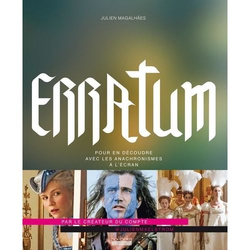 Erratum - Pour En Découdre Avec Les Anachronismes À L'écran