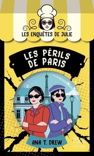 Les Enquêtes De Julie - Les Périls De Paris