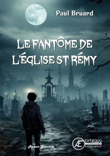 Le Fantôme De L'église Saint-Rémy