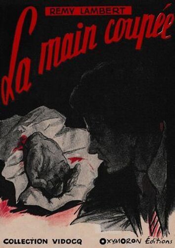 La Main Coupée