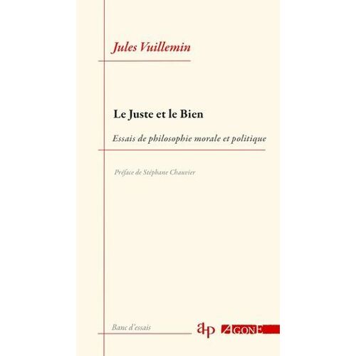 Le Juste Et Le Bien