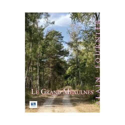 Le Grand Meaulnes