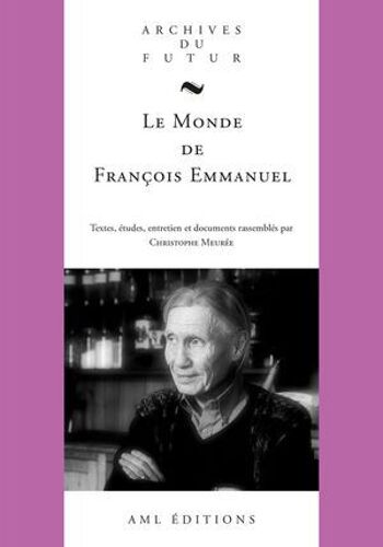 Le Monde De François Emmanuel