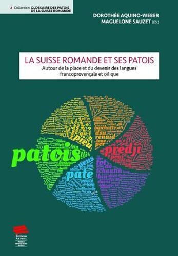 La Suisse Romande Et Ses Patois