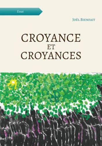 Croyance Et Croyances