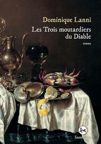 Les Trois Moutardiers Du Diable