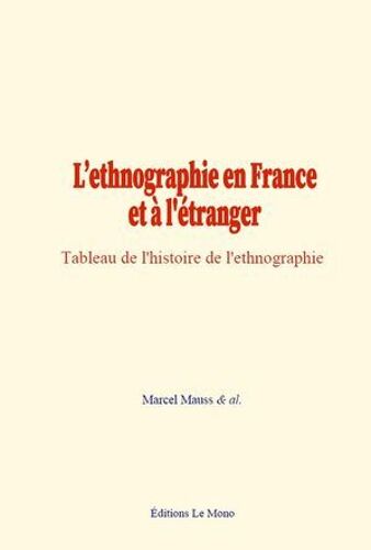 L'ethnographie En France Et À L'étranger