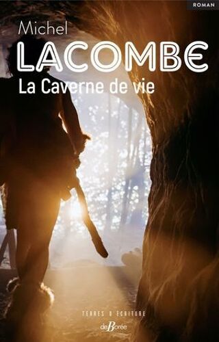 La Caverne De Vie