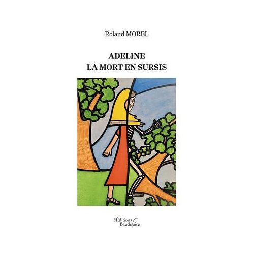 Adeline - La Mort En Sursis