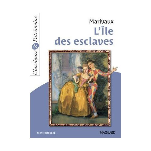 L'île Des Esclaves - Classiques Et Patrimoine