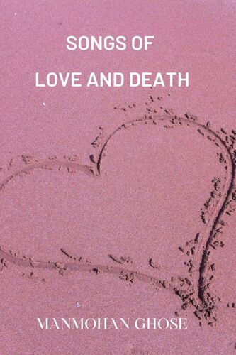 Songs Of Love And Death