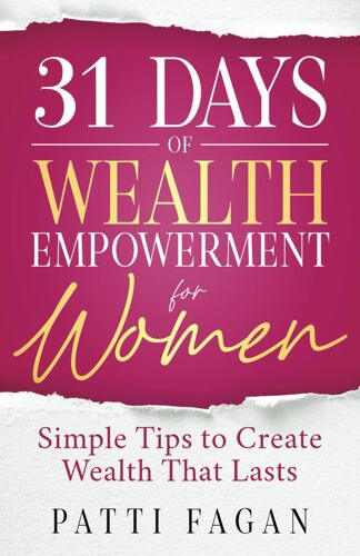 31 Days Of Wealth Empowerment For Women