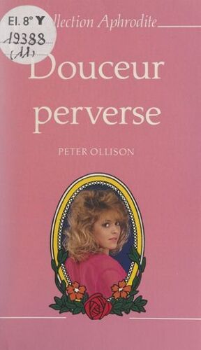Douceur Perverse