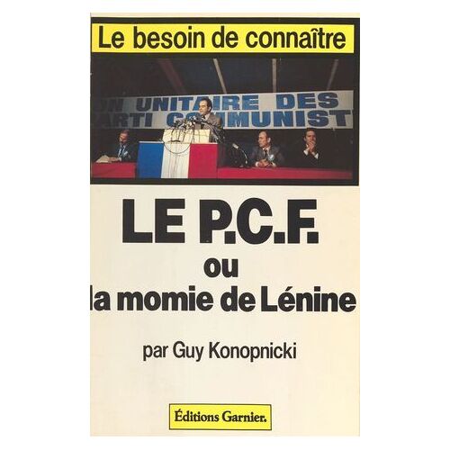 Le Pcf Ou La Momie De Lénine
