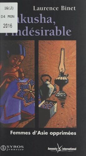 Nakusha, L'indésirable