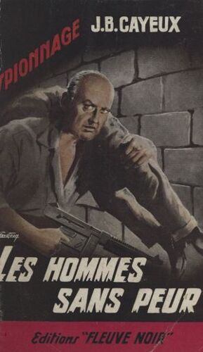 Les Hommes Sans Peur
