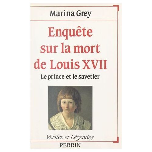 Enquête Sur La Mort De Louis Xvii