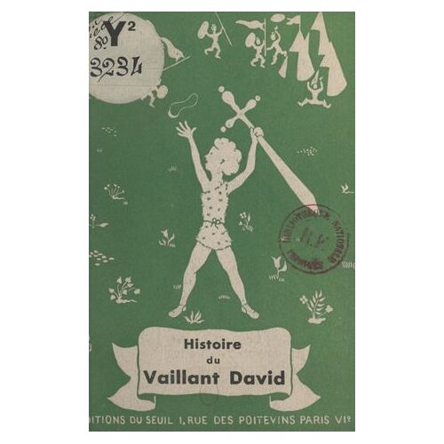 Histoire Du Vaillant David
