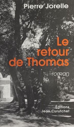 Le Retour De Thomas
