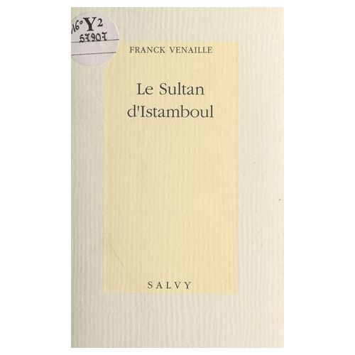 Le Sultan D'istamboul