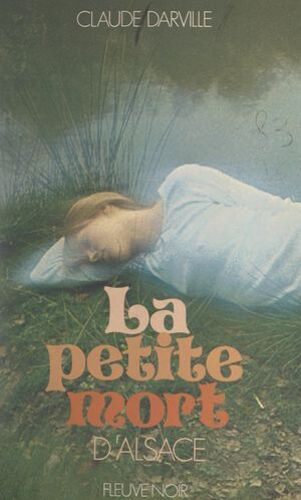 La Petite Mort D'alsace