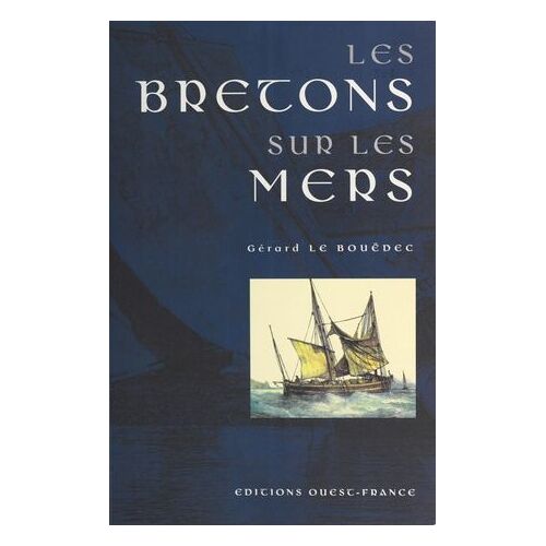 Les Bretons Sur Les Mers