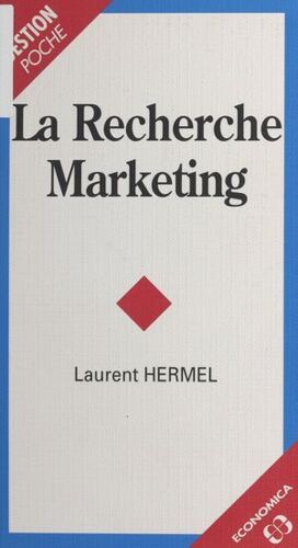 La Recherche Marketing