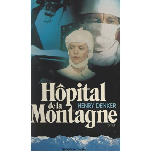 Hôpital De La Montagne