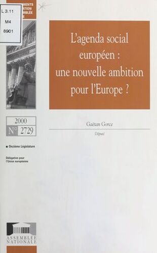 L'agenda Social Européen : Une Nouvelle Ambition Pour L'europe