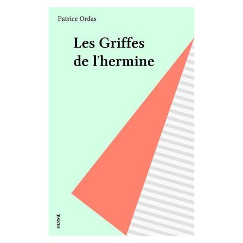 Les Griffes De L'hermine
