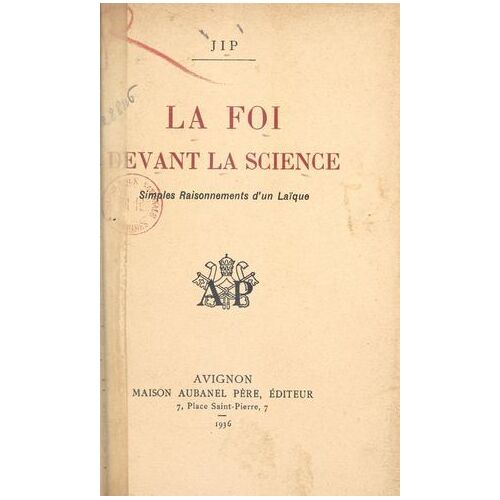 La Foi Devant La Science