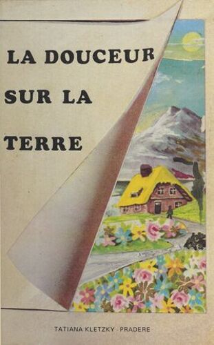 La Douceur Sur La Terre