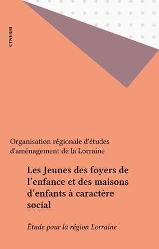 Les Jeunes Des Foyers De L'enfance Et Des Maisons D'enfants À Caractère Social
