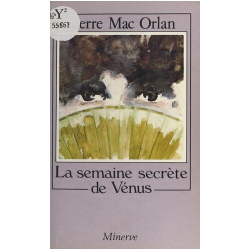 La Semaine Secrète De Vénus